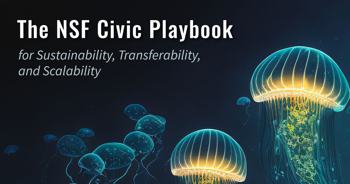 The NSF Civic Playbook